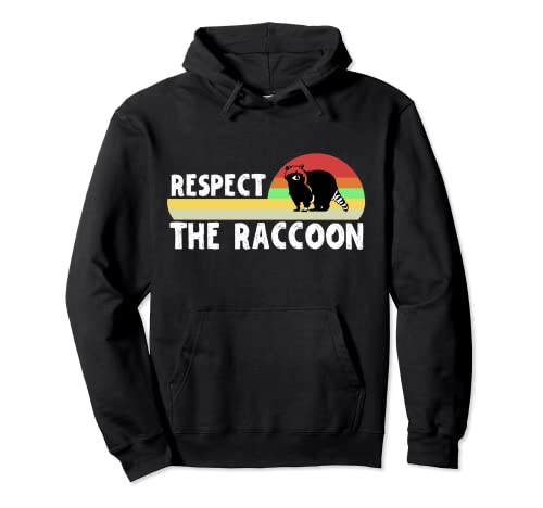 Retro Respect The Raccoon Lover Trash Funny Sudadera con Capucha