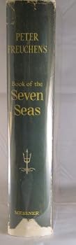 Hardcover Peter Freuchen's Book of the Seven Seas Book
