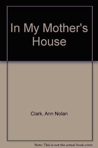 In My Mother's House 060600517X Book Cover
