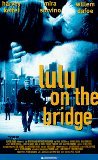 Preisvergleich Produktbild Lulu on the Bridge [VHS]