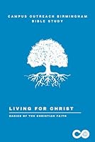 Living For Christ B0D5LXZVYF Book Cover