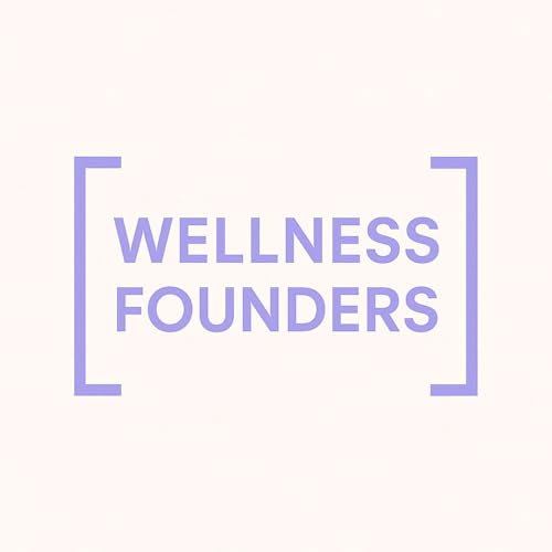 Wellness Founders Podcast cover art