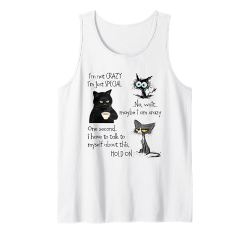 I’m Not Crazy I’m Just Special No Wait Cat Coffee Tank Top