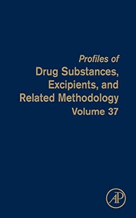 Profiles of Drug Substances, Excipients and Related Methodology: 37: Volume 37 book cover