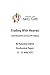 Trading With Heaven: Unlocking The Secrets Of Trading