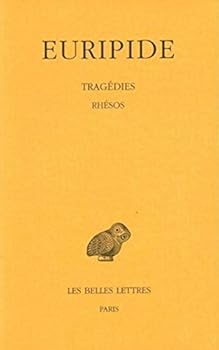 Paperback Euripide, Tragedies: Tome VII, 2e Partie: Rhesos [French] Book