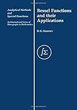  Bessel Functions and Their Applications (Analytical Methods and Special Functions, Band 8)