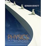 Physics for Scientists and Engineers with Modern Physic7th (Seventh) Edition BYSerway