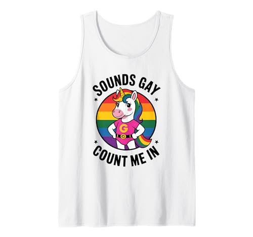 Sounds Gay Count Me In Rainbow Unicorn LGBTQ+ Pride Month Canotta