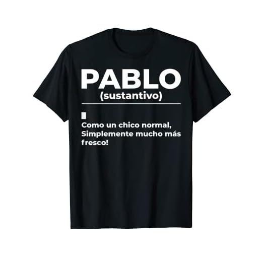 Significado Del Nombre Pablo Divertido Traje de Pablo Pablo Camiseta
