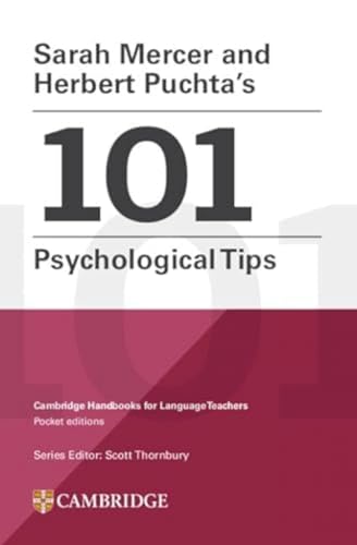 Disponible para leer ya mismo: Sarah Mercer and Herbert Puchta's 101 Psychological Tips Paperback: Cambridge Handbooks for Language Teachers Pocket Editions Disponible para leer ya mismo: Sarah Mercer and Herbert Puchta's 101 Psychological Tips Paperback: Cambridge Handbooks for Language Teachers Pocket Editions