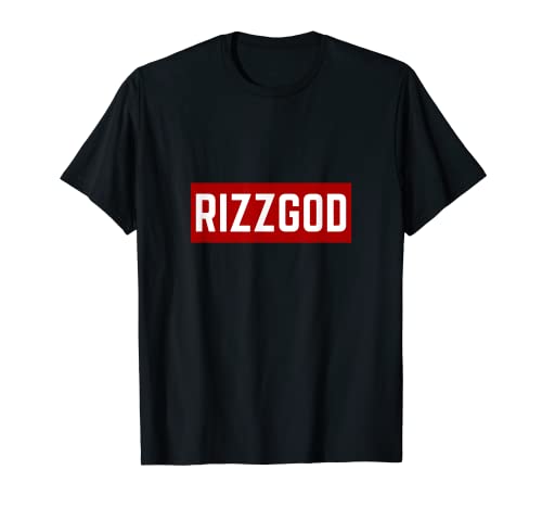 RizzGod, funny term, Rizz sarcastic meme, Rizz God, W Rizz T-Shirt