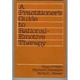 A Practioner's Guide to Rational-Emotive Therapy