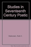Studies in Seventeenth-Century Poetic. 0299006549 Book Cover