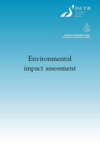 Environmental Impact Assessment: A Guide to Procedures
