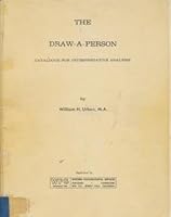 Draw-A-Person Catalogue for Interpretative Analysis 0874240441 Book Cover