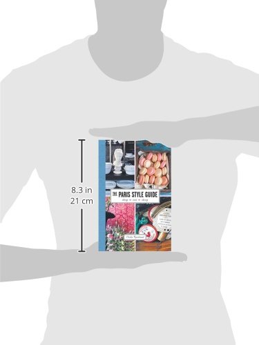 The Paris Style Guide: Shop, Eat, Sleep [Lingua