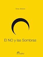 El NO y las Sombras