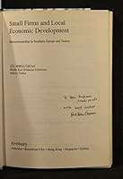 Small Firms and Local Economic Development: Entrepreneurship in Southern Europe and Turkey 1859721176 Book Cover