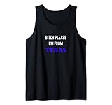 Photo Gallery divertente texan shirt, puttana please i m from texas canotta Photo Gallery divertente texan shirt, puttana please i m from texas canotta