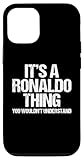 It's A Ronaldo Thing (You Wouldn't Understand) Funny Ronaldo Case for iPhone 12/12 Pro