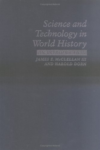 Science and Technology in World History: An Introduction