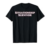 Situationship Survivor