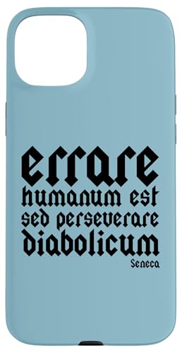 errare humanum est sed perseverare diabolicum ëp X}zP[X iPhone 15 Plus p