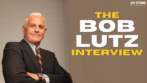 THE BOB LUTZ INTERVIEW