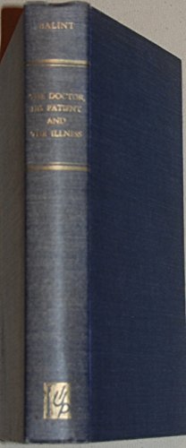 The Doctor, his Patient, and the Illness B001EWJGQC Book Cover