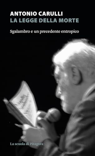 La legge della morte. Sgalambro e un precedente entropico
