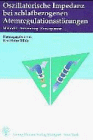 Preisvergleich Produktbild Oszillatorische Impedanz bei schlafbezogenen Atemregulationsstörungen