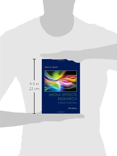 Media Effects Research: A Basic Overview (Mass Communication and Journalism)