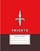 Trieste: Lined Notebook Paper To Write In | Trieste Flag Bandiera del Territorio Libero di Trieste | Stemma Bandiera di Trieste Friuli-Venezia Giulia ... | Perfect Italian Gift for Mom Dad Friends