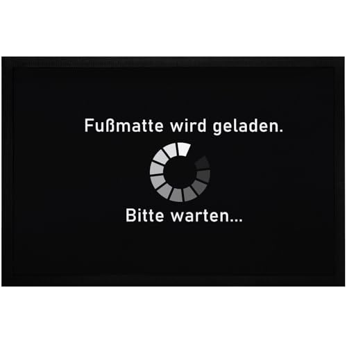 MoonWorks® Fußmatte mit Spruch lustig Fußmatte Wird geladen Bitte warten Loading rutschfest & waschbar Schwarz 60x40cm