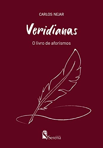 Veridianas: O livro de aforismos