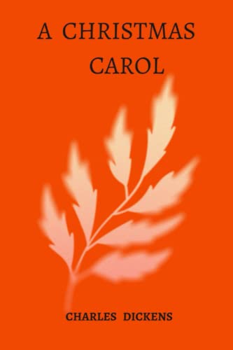 a christmas carol by charles dickens