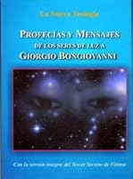 Profecías Y Mensajes De Los Seres De Luz. 9871142854 Book Cover