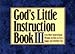 God's Little Instruction Book III: Even More Inspirational Wisdom on How to Live a Happy and Fulfilled Life (God's Little Instruction Book Series)