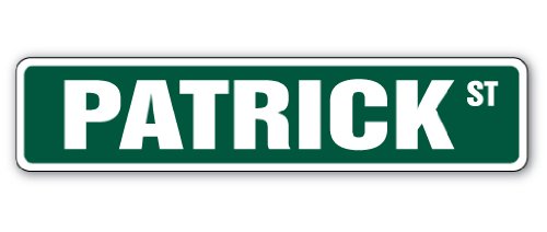 Patrick Street Sign Childrens Name Room Sign | Indoor/Outdoor | 18" Wide