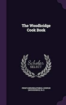 Hardcover The Woodbridge Cook Book