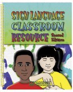 Sign Language Classroom Resource 0930951433 Book Cover