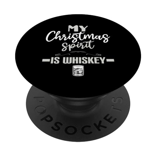 Funny Christmas Drinking Whiskey Liquor Drinker Saying Tee PopSockets Swappable PopGrip, Black