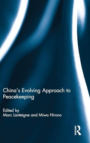 China's Evolving Approach to Peacekeeping view 2