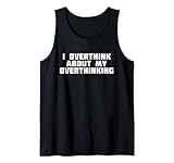 Overthinking Meme Funny Shirt