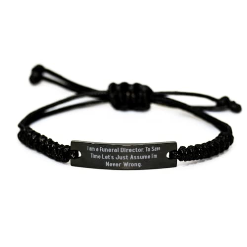 Fun Funeral Director Black Rope Bracelet, I am a Funeral Director. to Save Time, Present for Friends, New Gifts from Coworkers, Gift Ideas for Funeral Directors, Funeral Director Gifts, Gifts for