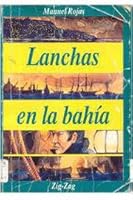 LANCHAS EN LA BAHIA 9561209527 Book Cover