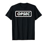 OPSEC Operations Security Intelligence Military Veteran T-Shirt