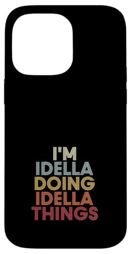 Idella Name Idella Personalized Name First Given �X�}�z�P�[�X iPhone 14 Pro Max �p