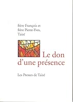 Le don d’une présence 2850401986 Book Cover